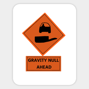 Gravity Null Ahead Traffic Sticker